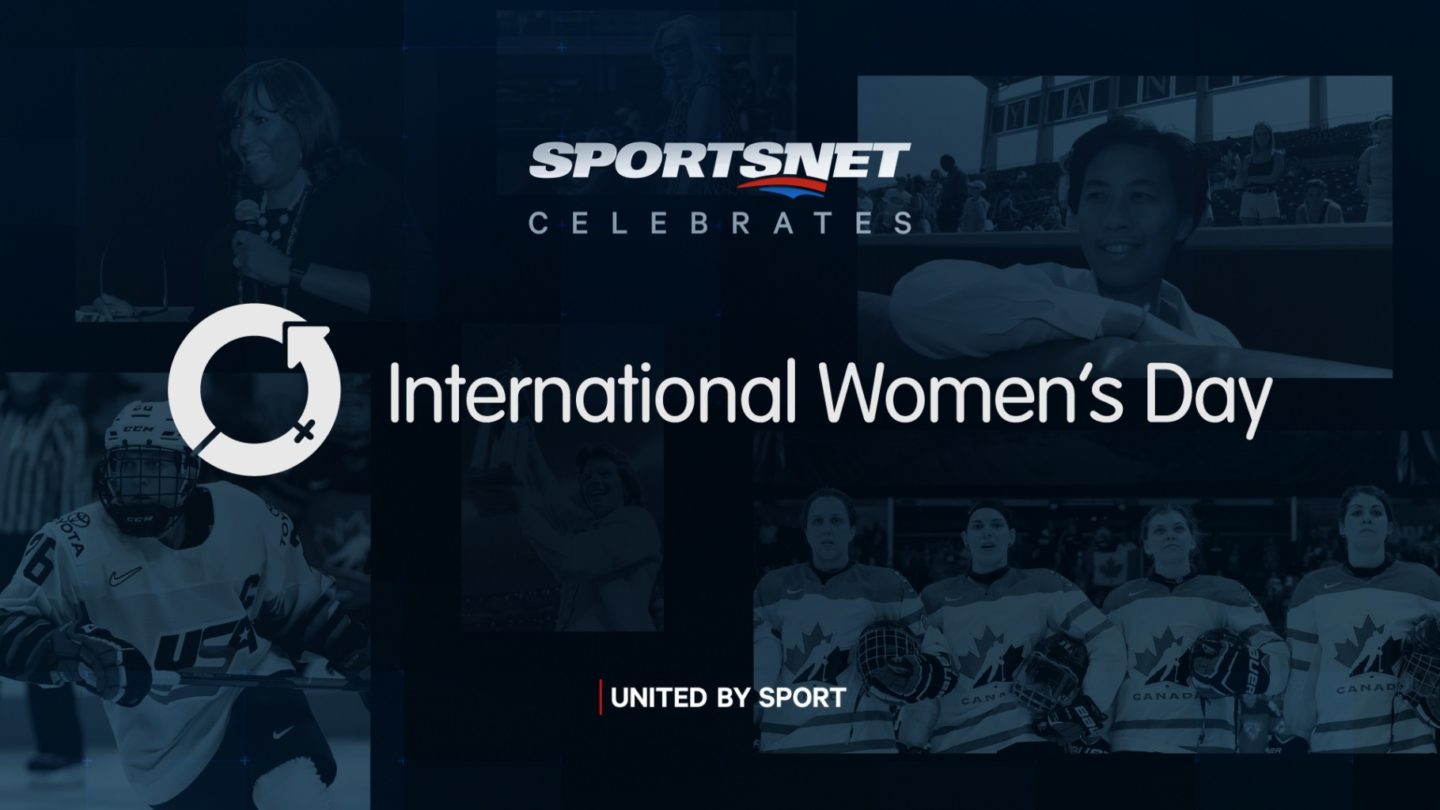 Each For Equal Sportsnet Celebrates International Women S Day March 2 To 8 About Rogers